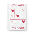 Hardcover Journal — "You Won My Heart" Valentine Tic-Tac-Toe Love Notebook